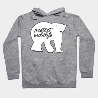 protect wildlife - polar bear Hoodie